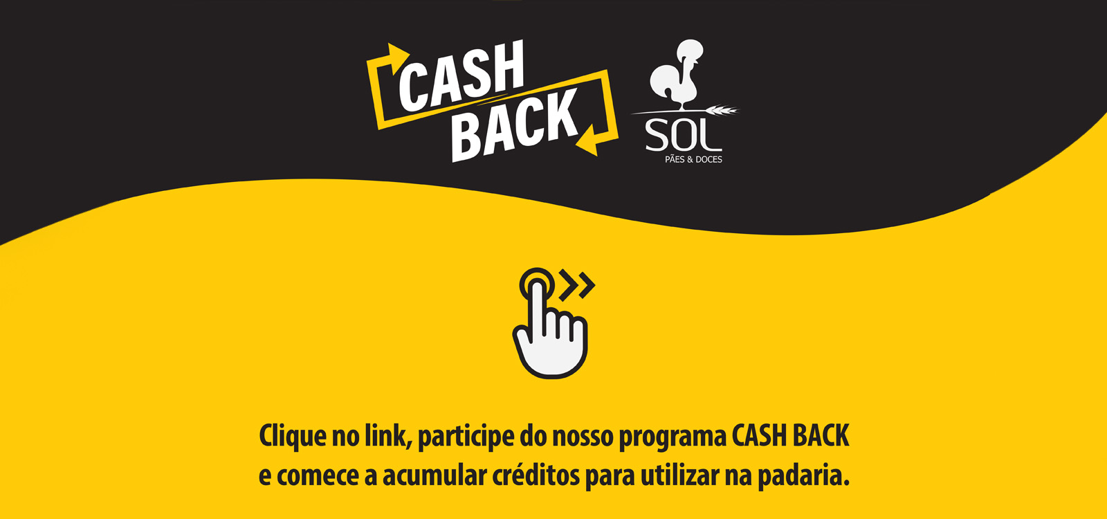 Cashback - Padaria Sol